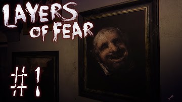 【ホラー】Layers of Fear(レイヤーズオブフィアー)初見プレイPart1【女性実況】