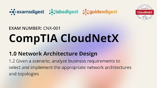 Comptia Cloudnetx Cnx-001 Certification Exam Full Course Vol. 1.2