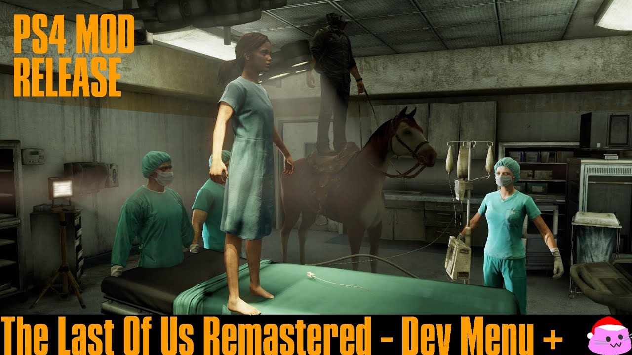 RELEASE: The Last of Us Remastered Dev Menu + 