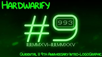 Hardware | Queental v01.10 9th Anniversary Intro-Logographic | III.III.MMXXV