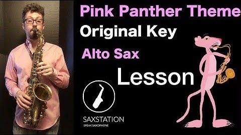 How to Play Pink Panther Theme on Alto Sax Original Key (Alto Saxophone Notes)