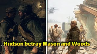 Did Hudson betray Mason and Woods?