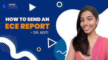 How to send an ECE report | Caapid Simplified