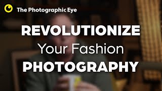 The Most Revolutionary Approach To Fashion Photography