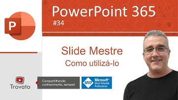 [PowerPoint 365] - Aula 34 - Slide mestre - Como utiliza-lo
