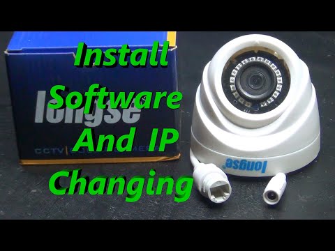 How To Install Longse IP Camera Software And IP Changing