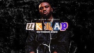 🇬🇧 UK Rap | October 2023 DJ Mix | Headie One, K-Trap, Clavish, Nines, Tion Wayne & more | DJ Mibro