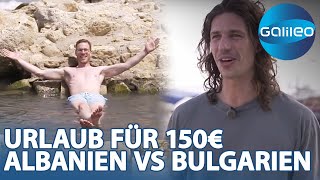 150€ UrlaubsChallenge: Welches Land hat die Nase vorn, Albanien oder Bulgarien?