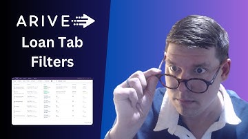 Mastering Filters on the Loan Tab in ARIVE LOS: A Complete Guide