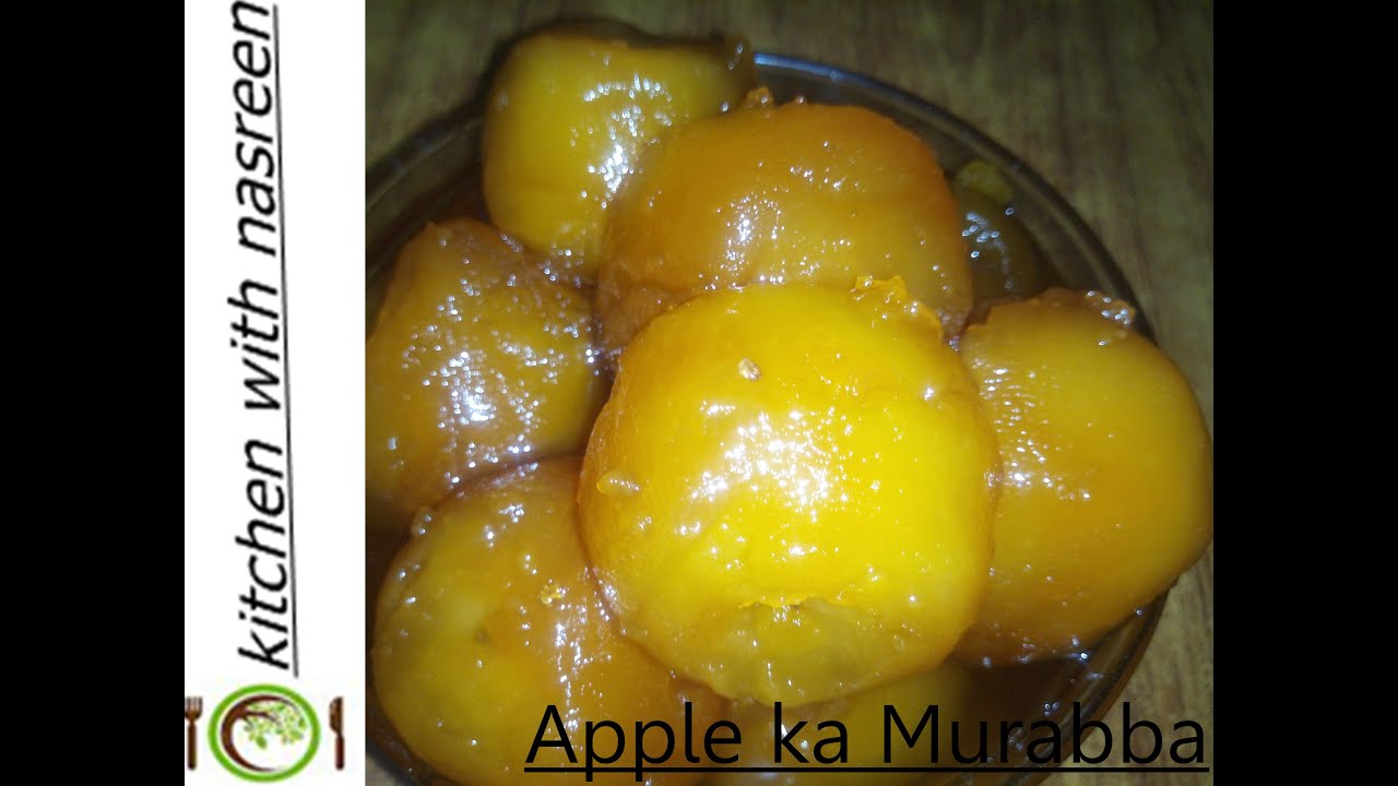 Apple Murabba Recipe Seb ka Murabba recipe by kitchen with nasreen