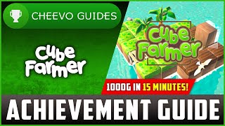 Cube Farmer - Achievement / Trophy Guide (Xbox/PS4) **1000G IN 15 MINUTES**
