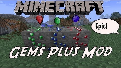 Minecraft Mod Showcase - Gems Plus Mod (Gems, Ores, and cool Designs!)
