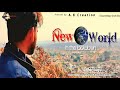 New world  documentary film  short film  ak creation