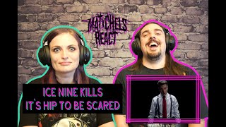 Ice Nine Kills - It's Hip To Be Scared (React/Review)