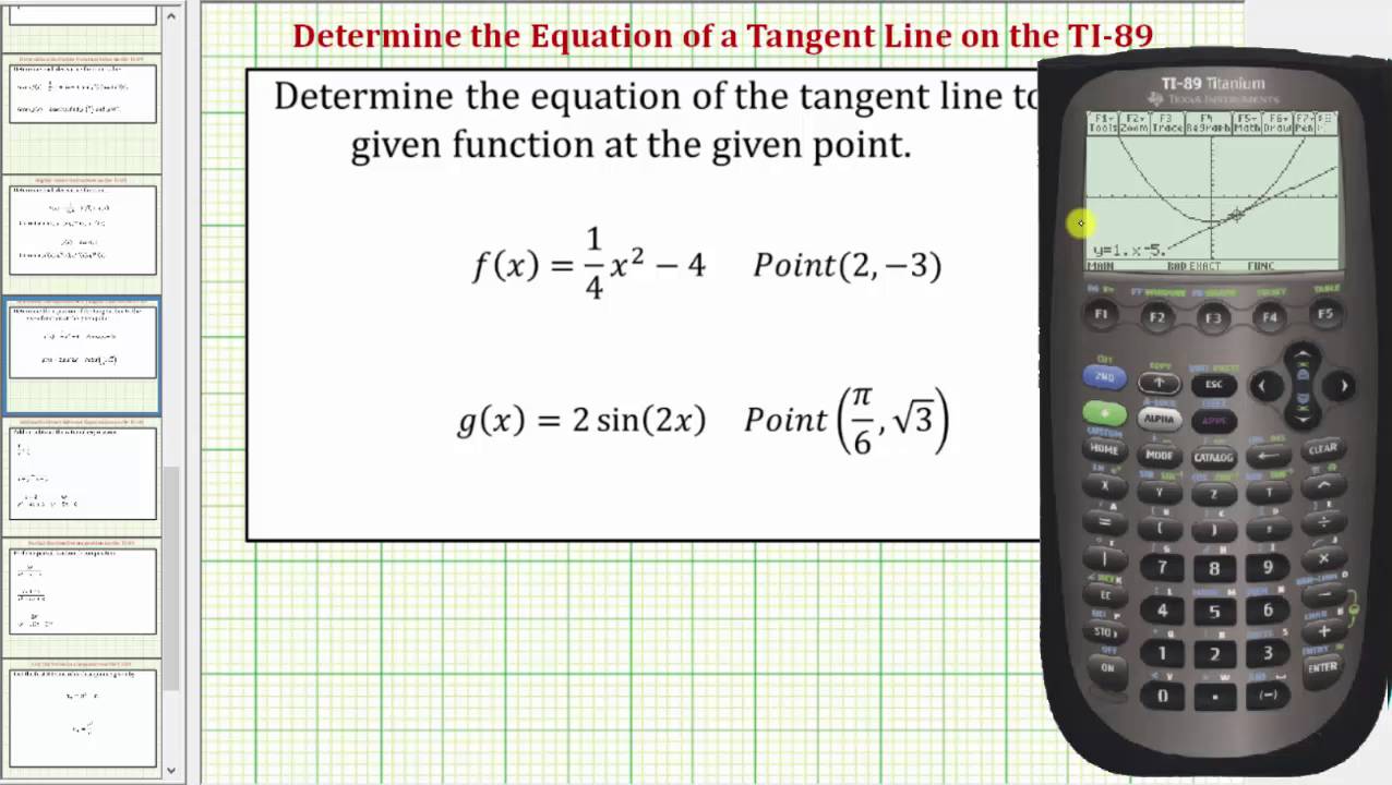 Determine Equations of Tangent Lines on the TI-89 - YouTube
