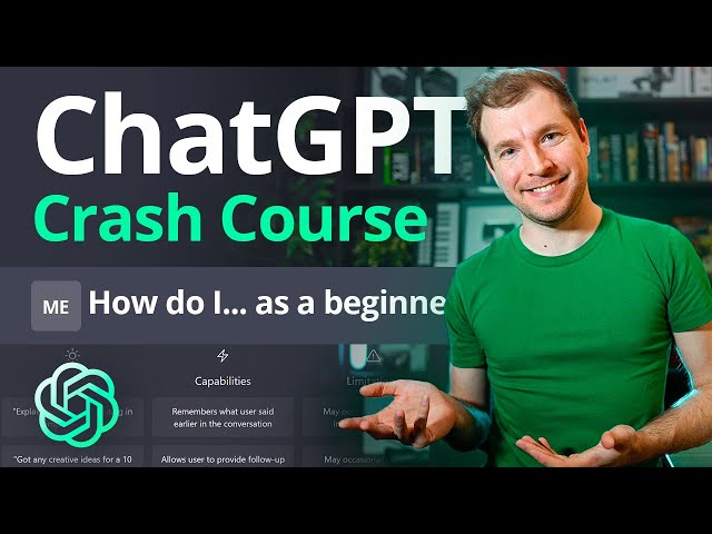 Crash Course on Chat GPT for Beginners