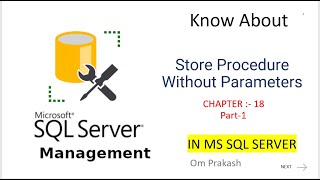 Store Procedure Without Parameters Part 1