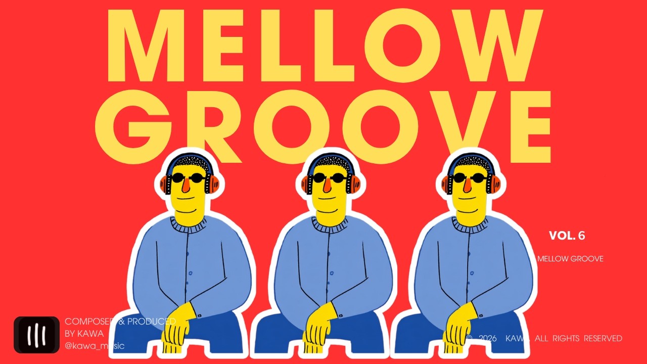 𝒑𝒍𝒂𝒚𝒍𝒊𝒔𝒕」 日本語ラップと夕暮れのグルーヴ | MELLOW GROOVE