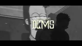 Damso  C'est toujours DEMS (le vrai)