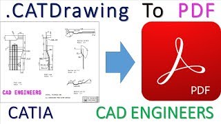43. How to convert .CATDrawing to PDF in catia V5.
