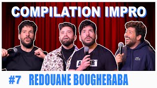 COMPILATION IMPRO #07 - REDOUANE BOUGHERABA