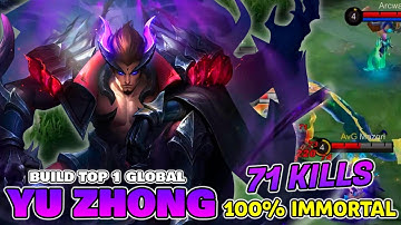 100% IMMORTAL!! 71 Kills Yu Zhong New Build and Emblem!! - Build Top 1 Global Yu Zhong ~ MLBB