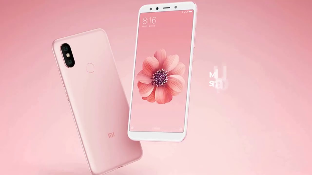 Xiaomi Mi A2 / Mi 6X - Intro Trailer Official First Look and Specifications