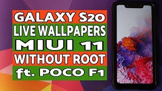 Galaxy S20 Live Wallpapers on MIUI 11 Without Root ft Poco F1 screenshot 3