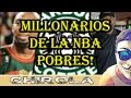 Los 11 Millonarios de la NBA que hoy son POBRES!