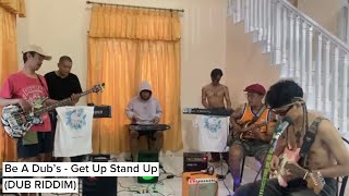 Download lagu Bob Marley - Get Up Stand Up (DUB RIDDIM) | Cover Be A Dub’s | LIVE SESSION