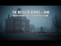 The Battle Of Athens: When WWII Took Their Town Back