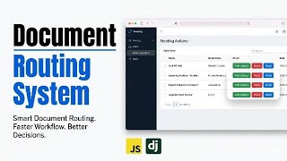 Building a Simple Document Routing System | CS50W Capstone