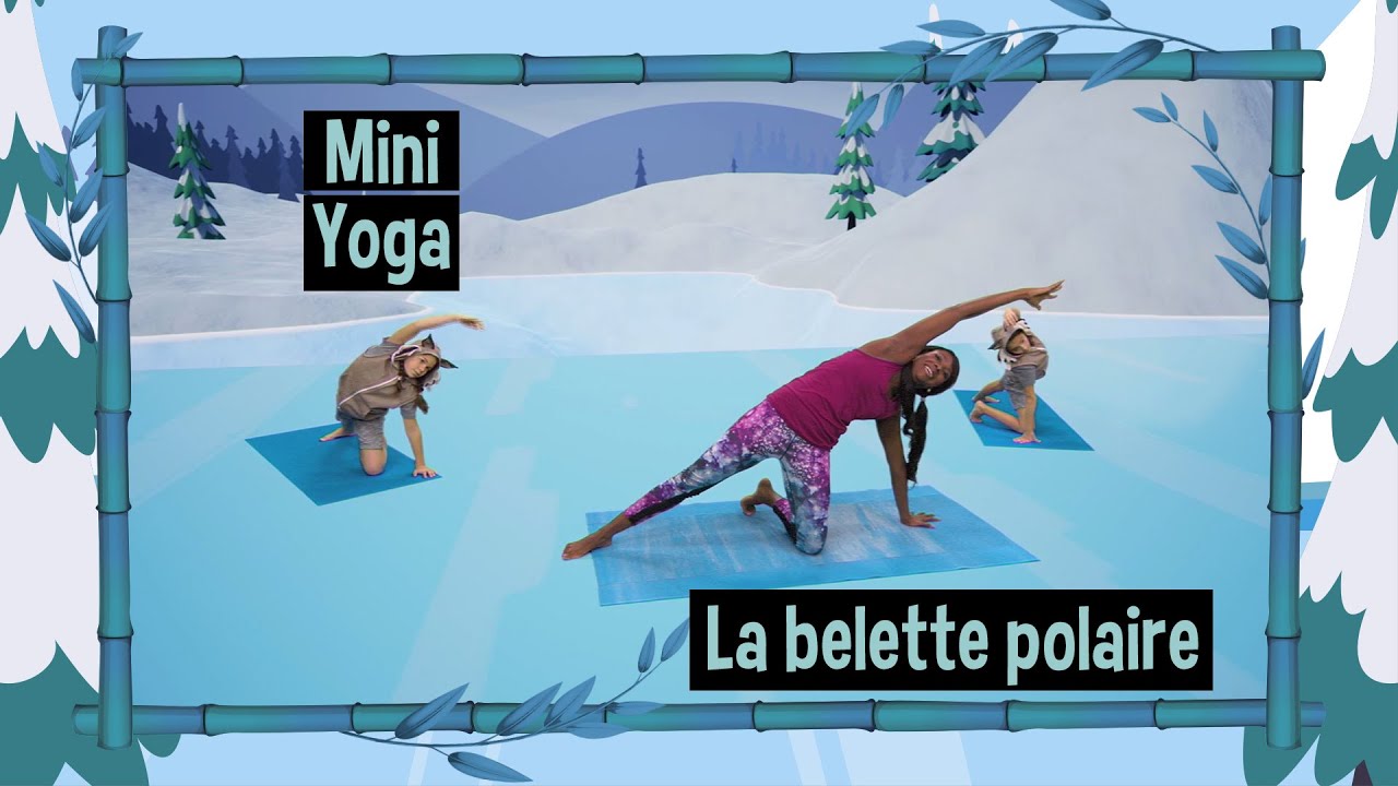 MINI YOGA yoga pour les petits   La belette polaire dans le Grand Nord