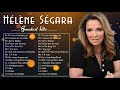 Hélène Ségara Greatest Hits Album 2021 ♪ღ♫ Hélène Ségara Les Meilleures 2021