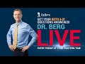 Dr. Berg Live Q &amp; A