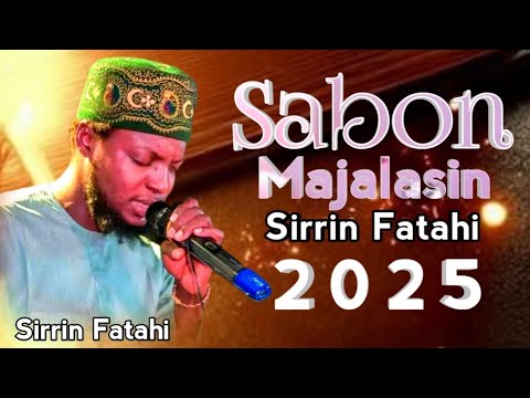 Sabon Majalasin Malam Abdullahi Sirrin Fatahi 2025