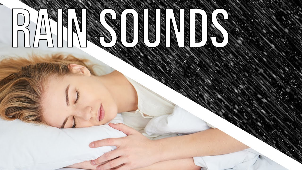 best rain sounds for sleeping