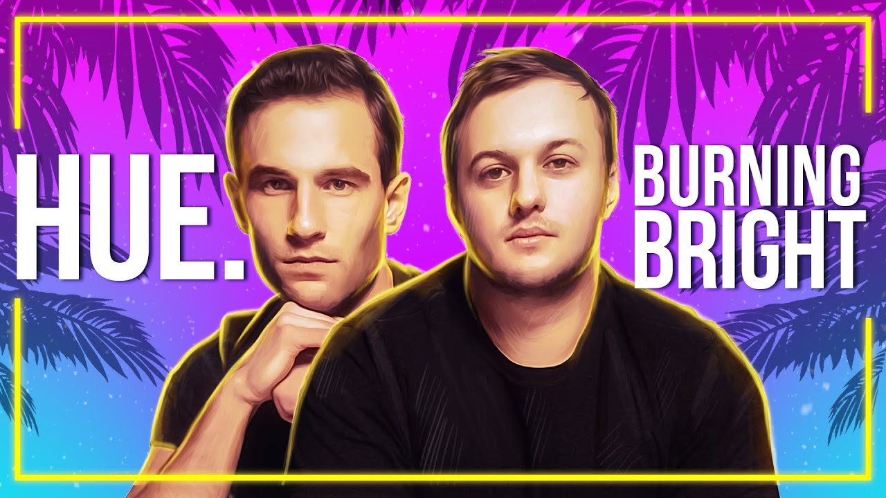 Hue. Burning Bright (Official Release) [Lyric Video] YouTube