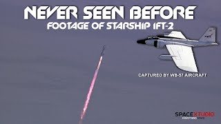 Watch the Unreleased Footage of STARSHIP IFT2 Revealed | SpaceX Starship Rare Footage