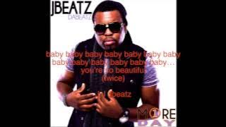 JBEATZ YOU'RE BEAUTIFUL  LYRICS