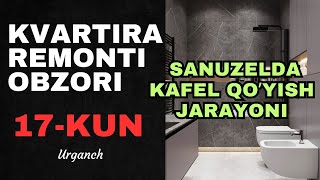 Kvartira Remonti Obzori 17-Kunsanuzelga Kafel Qoʼyish Jarayoni.