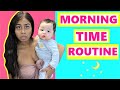MORNING ROUTINE WITH BABY