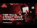 Mark Hollis: A Perfect Silence paperback launch