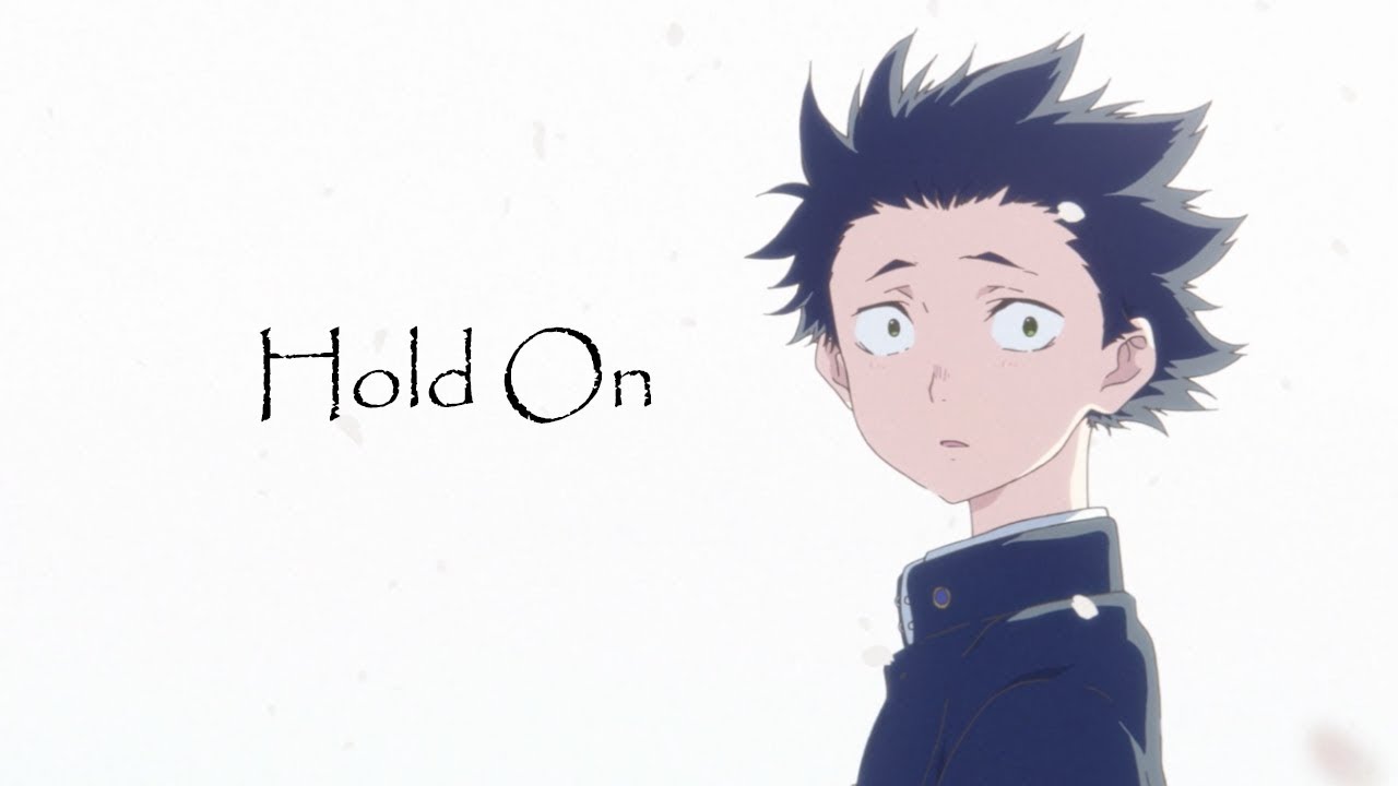 Koe no Katachi - Hold On [AMV] camera iphone 8 plus apk