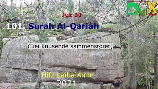 101 Surah Al-Qariah 2021
