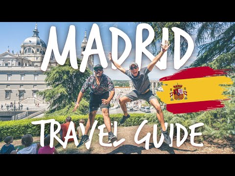 SPAIN TRAVEL GUIDE - Things to do in MADRID on a Budget