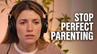 Why Perfect Parenting Is Making Moms Miserable