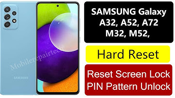 Samsung Galaxy A32/A52/M32/M52 Hard Reset Without Pc | Samsung A32 screen lock /Samsung Pattern Lock