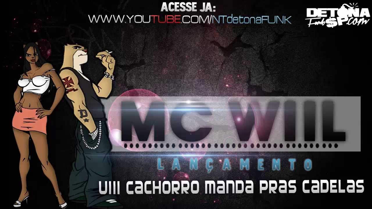 mc wiil ui cachorro manda pras cadela