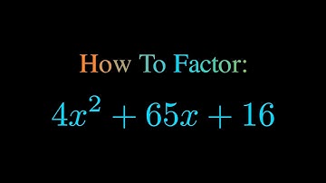 Factor 4x^2 + 65x + 16